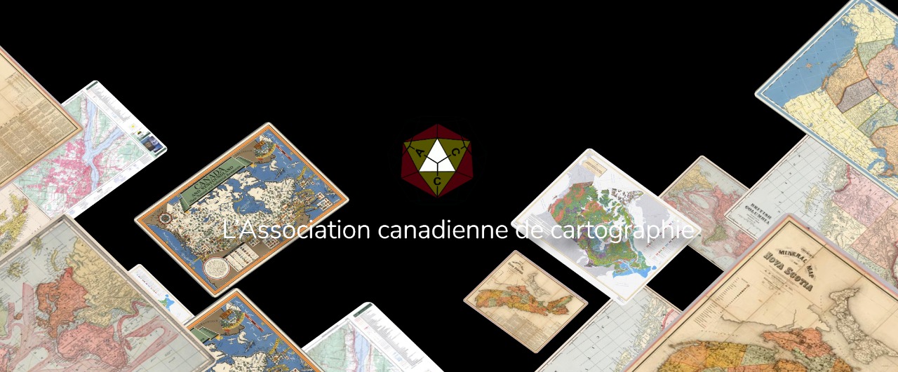 L’Association Canadienne de Cartographie (ACC) 1